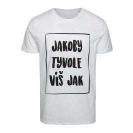 Bílé pánské tričko ZOOT Originál Jakoby tyvole víšjak